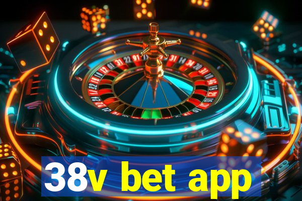 38v bet app